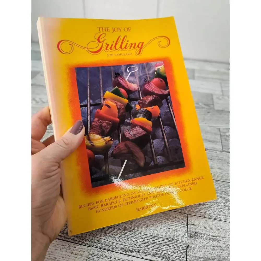 The Joy‎ of Grilling Cookbook Joe Famularo Softcover BBQ Recipes 1988 Softcover